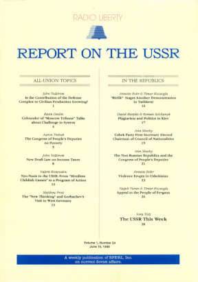 Report on the USSR. Vol. 1, Number 24. June 16, 1989